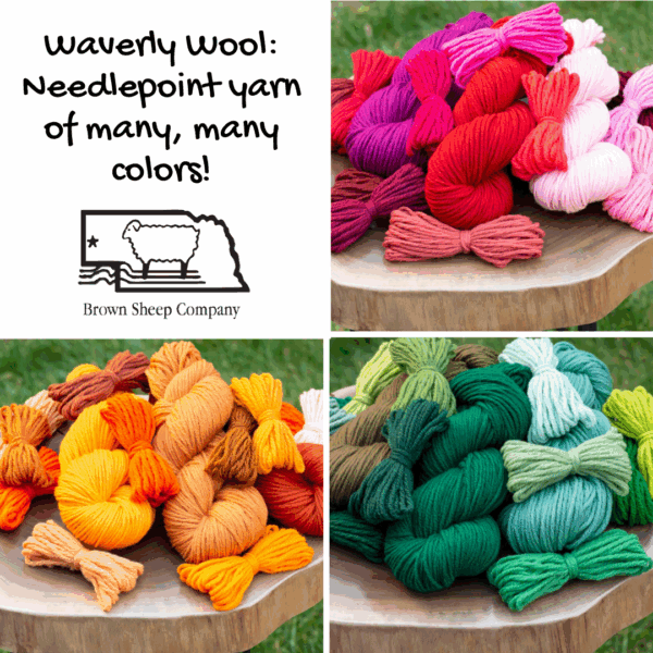Waverly Wool Needlepoint yarn of many, many colors! Brown Sheep