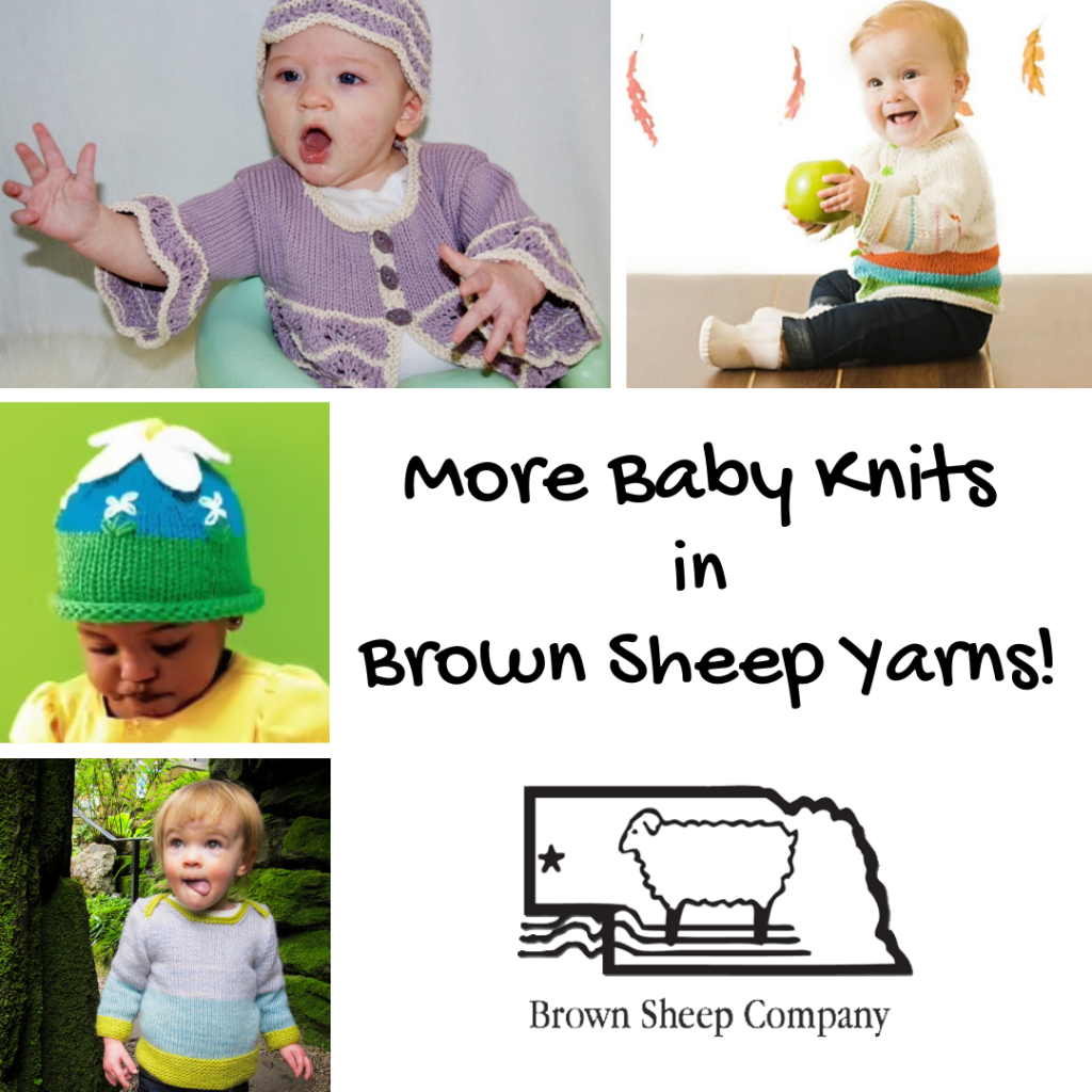 More Baby Knits in Brown Sheep Yarns